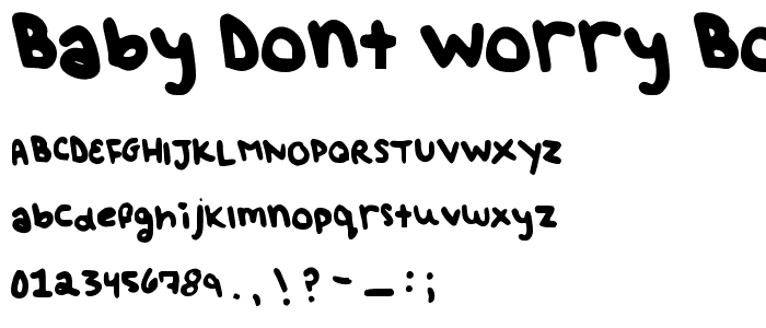 baby dont worry bout it_ font